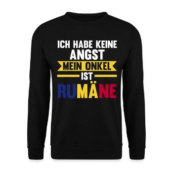 Ich habe keine Angst mein Onkel ist Rumäne - Unisex Pullover - Schwarz - Vorne - Alina (178cm) & Michal (187cm)