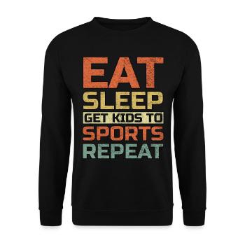 Eat Sleep Get Kids To Mother's Day Father's Day - Unisex Sweatshirt - black - Front - Alina (178cm) & Michal (187cm)