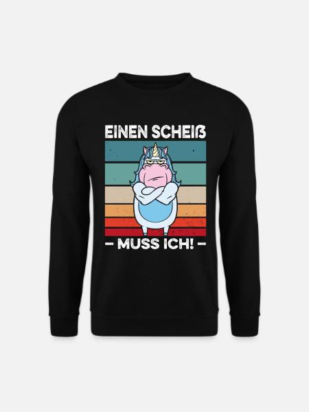 Einen Scheiß muss ich Spruch Einhorn Muskel Retro - Unisex Pullover - Schwarz