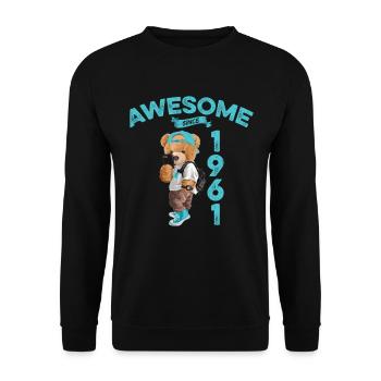 1961 Geburtstag Teddy Bär Awesome since - Unisex Pullover - Schwarz - Vorne - Alina (178cm) & Michal (187cm)