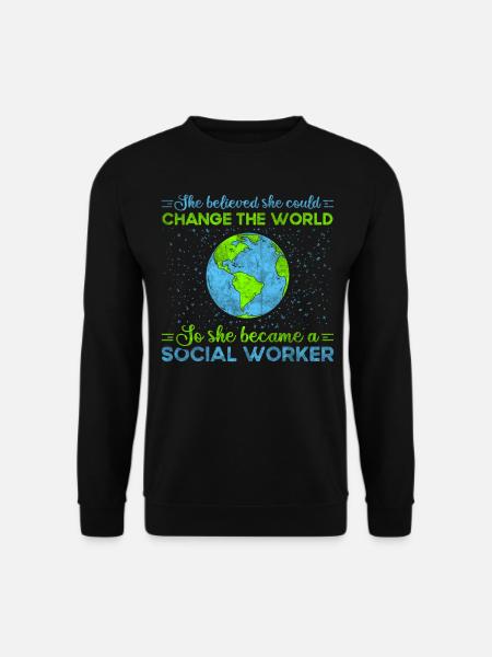 She Believed She Could Change A Lot - Unisex Pullover - Schwarz