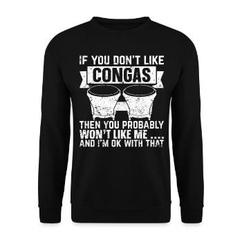Conga Drums Conga Musician Conga Drummer Conga Pla - Unisex Sweatshirt - black - Front - Alina (178cm) & Michal (187cm)