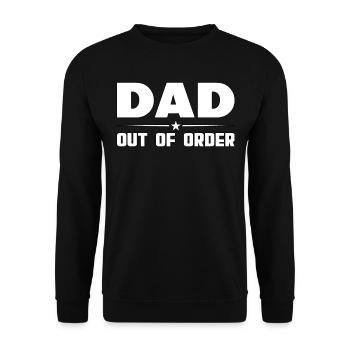 Dad out of order. lustiges Vater - Unisex Pullover - Schwarz - Vorne - Alina (178cm) & Michal (187cm)