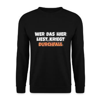 Wer das hier liest kriegt Durchfall - Unisex Pullover - Schwarz - Vorne - Alina (178cm) & Michal (187cm)