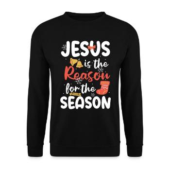 Jesus is the reason for the season - Unisex Sweatshirt - black - Front - Alina (178cm) & Michal (187cm)