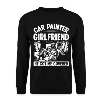 Painting Girlfriend He got me Covered Car Painter - Unisex Sweatshirt - black - Front - Alina (178cm) & Michal (187cm)