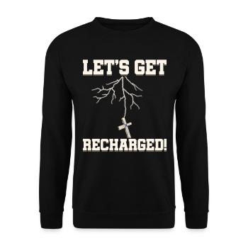 Let's Recharge Christian Holiness - Unisex Sweatshirt - black - Front - Alina (178cm) & Michal (187cm)