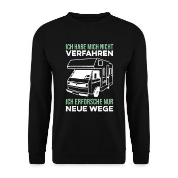 Nicht verfahren lustiger Camper Spruch Wohnmobil - Unisex Pullover - Schwarz - Vorne - Alina (178cm) & Michal (187cm)