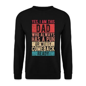 I Am This Dad Embarrass Kids Father's Day Dad Daddy - Unisex Sweatshirt - black - Front - Alina (178cm) & Michal (187cm)