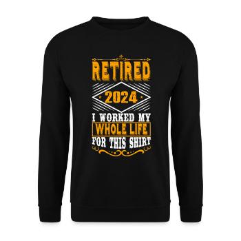 Retired 2024 Pensioner Pension Pensioner - Unisex Sweatshirt - black - Front - Alina (178cm) & Michal (187cm)