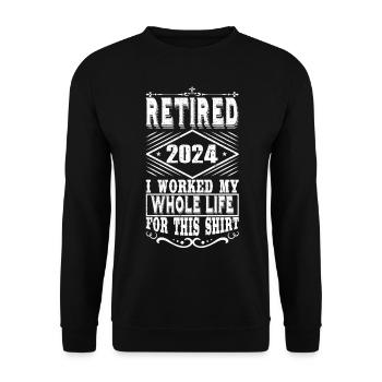 Retired 2024 Pensioner Pension Pensioner - Unisex Sweatshirt - black - Front - Alina (178cm) & Michal (187cm)