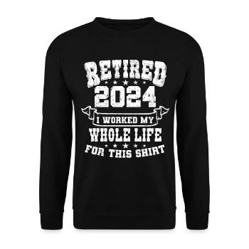 Retired 2024 Pensioner Pension Pensioner - Unisex Sweatshirt - black - Front - Alina (178cm) & Michal (187cm)