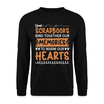 Scrapbooks bind memories and warm the - Unisex Sweatshirt - black - Front - Alina (178cm) & Michal (187cm)