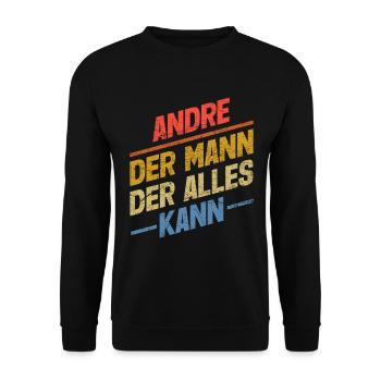 Andre Der Mann Der Alles Kann Vorname Andre - Unisex Pullover - Schwarz - Vorne - Alina (178cm) & Michal (187cm)