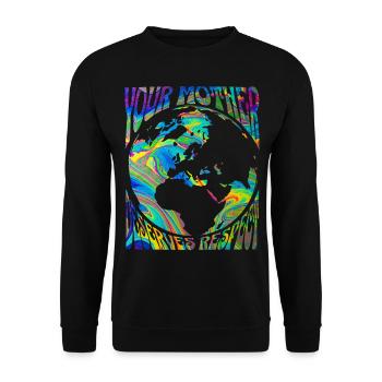 Earth day mother's day your mother respect - Unisex Sweatshirt - black - Front - Alina (178cm) & Michal (187cm)
