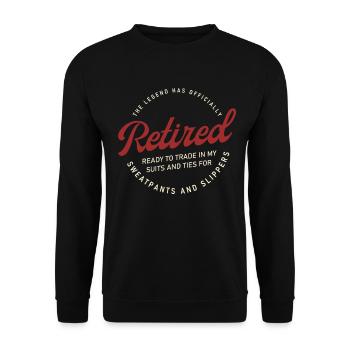 The Legend Has Officially Retired Rente Geschenk - Unisex Pullover - Schwarz - Vorne - Alina (178cm) & Michal (187cm)