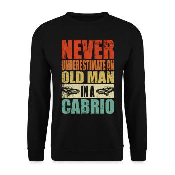Ne sous-estimez jamais la décapotable d’un vieil homme - Sweat-shirt Unisexe - noir - Devant - Alina (178cm) & Michal (187cm)