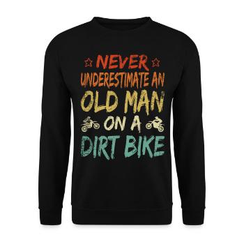 Unterschätze niemals alten Mann Motocross Rente - Unisex Pullover - Schwarz - Vorne - Alina (178cm) & Michal (187cm)