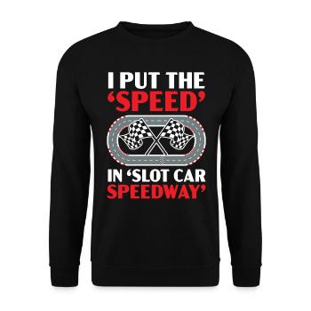 I set the speed in Slot Car Speedway - Unisex Sweatshirt - black - Front - Alina (178cm) & Michal (187cm)