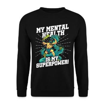 My mental health is my superpower - Unisex Sweatshirt - black - Front - Alina (178cm) & Michal (187cm)