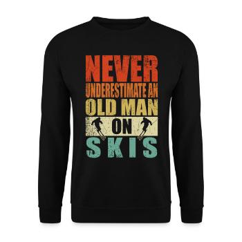 Unterschätze niemals alten Mann Skier Ski Rente - Unisex Pullover - Schwarz - Vorne - Alina (178cm) & Michal (187cm)