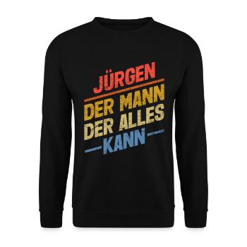 Jürgen Der Mann Der Alles Kann Vorname Jürgen - Unisex Pullover - Schwarz - Vorne - Alina (178cm) & Michal (187cm)