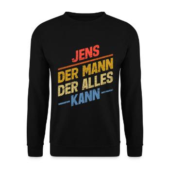Jens Der Mann Der Alles Kann Vorname Jens - Unisex Pullover - Schwarz - Vorne - Alina (178cm) & Michal (187cm)