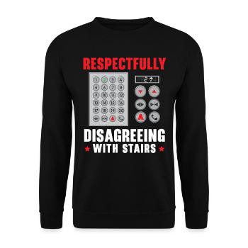 Respectfully Disagreeing With Stairs Elevators - Unisex Sweatshirt - black - Front - Alina (178cm) & Michal (187cm)