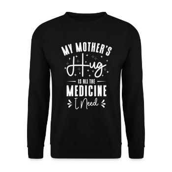 Beste Medizin Mutter Umarmung Oma Eltern Familie - Unisex Pullover - Schwarz - Vorne - Alina (178cm) & Michal (187cm)