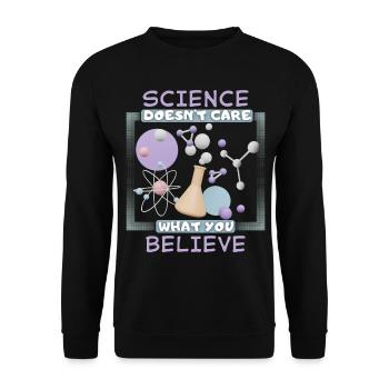 Saying for scientists physicists, chemist profession - Unisex Sweatshirt - black - Front - Alina (178cm) & Michal (187cm)