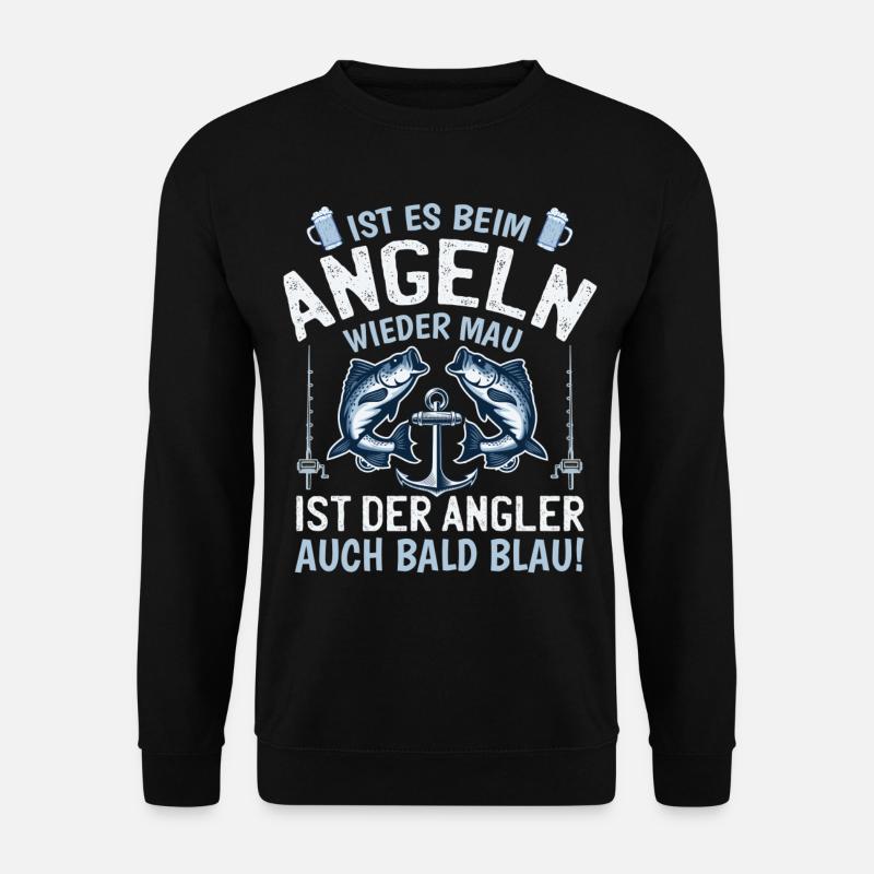 Angler Geschenkidee Angeln Geschenke Angel Spruch - Unisex Pullover - Schwarz