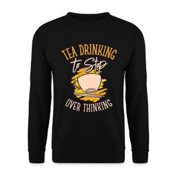 Tea Overthinking Tea Lover Teetasse Overthinker - Unisex Pullover - Schwarz - Vorne - Alina (178cm) & Michal (187cm)