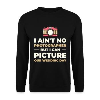 Couple Camera Romance Wedding Day Pick Up Lines - Unisex Sweatshirt - black - Front - Alina (178cm) & Michal (187cm)