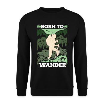 Born To Hiking Trekking Backpacker - Unisex Sweatshirt - black - Front - Alina (178cm) & Michal (187cm)