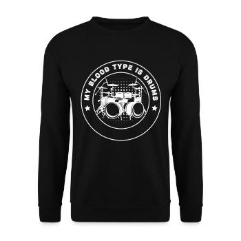 My Blood Type Is Drums - Drummer Drum Player - Unisex Sweatshirt - black - Front - Alina (178cm) & Michal (187cm)