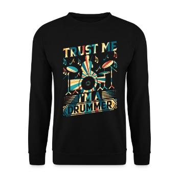 Croyez-moi, je suis un batteur Batterie Instrument Batterie Dr - Sweat-shirt Unisexe - noir - Devant - Alina (178cm) & Michal (187cm)