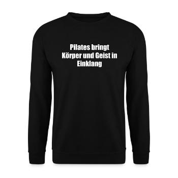 Pilates - Pilates bringt Körper und Geist in - Unisex Pullover - Schwarz - Vorne - Alina (178cm) & Michal (187cm)