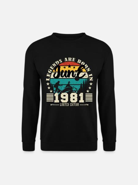 Juni 1981. Geburtstagsgeschenk Juni 1981. Juni. - Unisex Pullover - Schwarz
