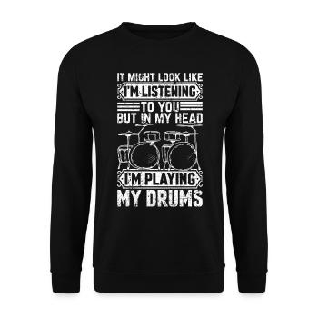Je t’écoute mais dans ma tête je joue de la batterie - Sweat-shirt Unisexe - noir - Devant - Alina (178cm) & Michal (187cm)