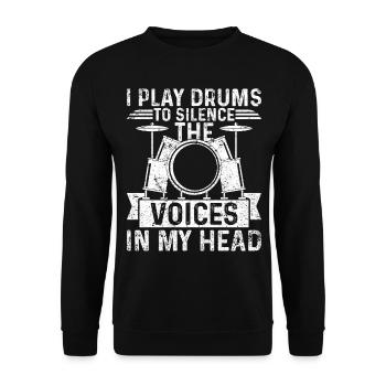 Je joue de la batterie pour faire taire les voix dans ma tête - Dr - Sweat-shirt Unisexe - noir - Devant - Alina (178cm) & Michal (187cm)