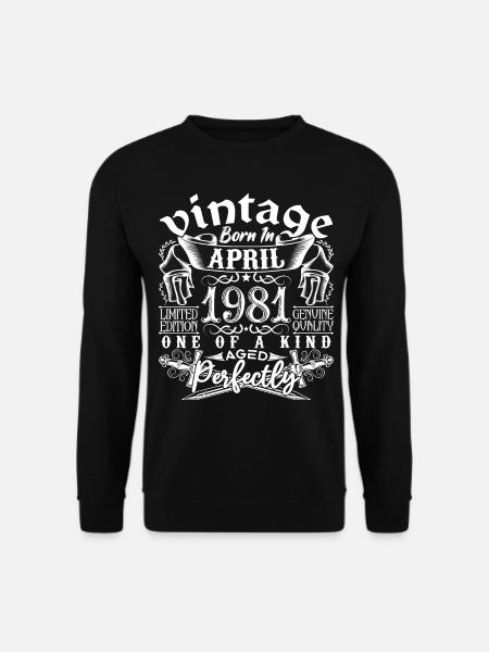 1981 April 1981 Jahrestag April 1981 April - Unisex Pullover - Schwarz