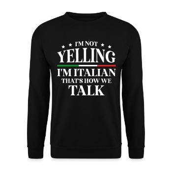 Je ne crie pas, je suis italien, c’est comme ça qu’on parle - Sweat-shirt Unisexe - noir - Devant - Alina (178cm) & Michal (187cm)