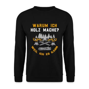 Holz Geschenke Chainsaw Kettensäge Waldarbeiter - Unisex Pullover - Schwarz - Vorne - Alina (178cm) & Michal (187cm)