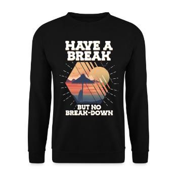 Avoir une pause mais pas de conscience du stress de panne - Sweat-shirt Unisexe - noir - Devant - Alina (178cm) & Michal (187cm)