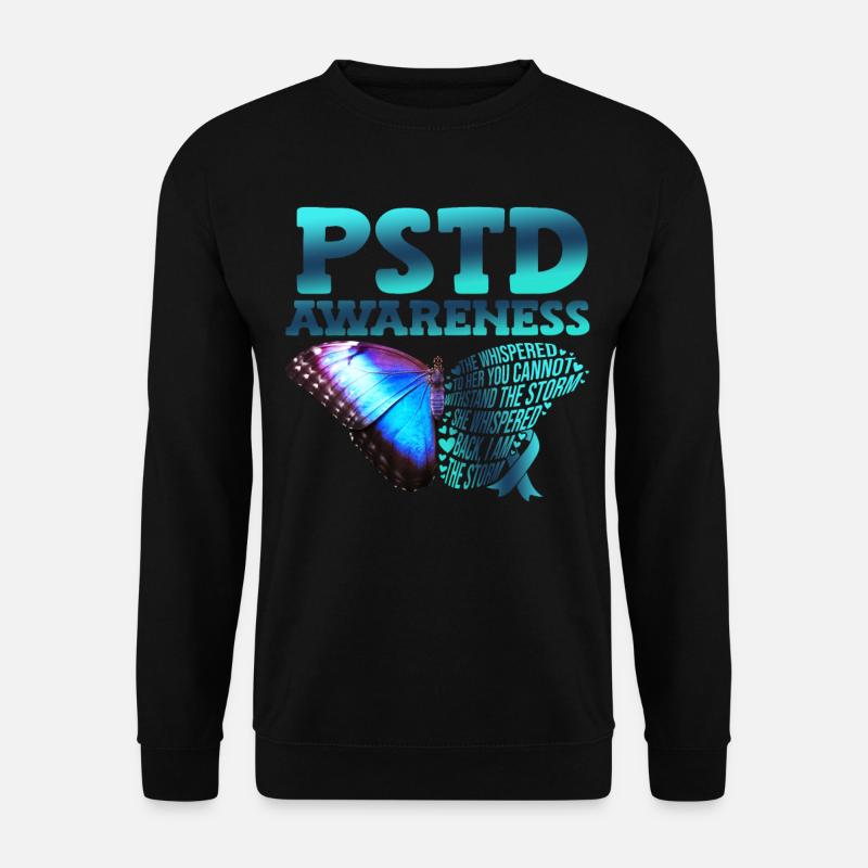 Pstd awareness Post-traumatic - Unisex Sweatshirt - black
