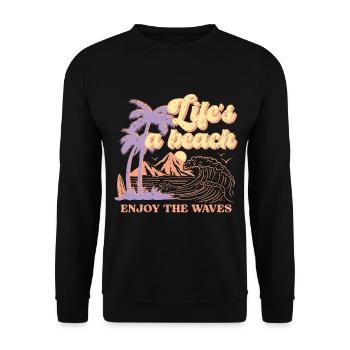 Life's A Beach Enjoy The Waves Summer - Unisex Sweatshirt - black - Front - Alina (178cm) & Michal (187cm)