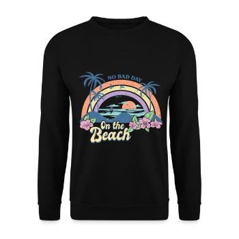 No Bad Day On The Beach Summer - Unisex Sweatshirt - black - Front - Alina (178cm) & Michal (187cm)