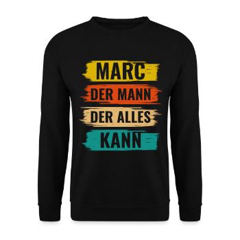 Marc Der Mann Der Alles Kann Vorname Marc - Unisex Pullover - Schwarz - Vorne - Alina (178cm) & Michal (187cm)
