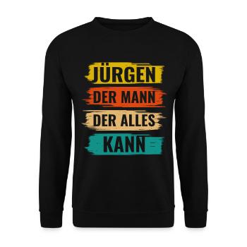 Jürgen Der Mann Der Alles Kann Vorname Jürgen - Unisex Pullover - Schwarz - Vorne - Alina (178cm) & Michal (187cm)