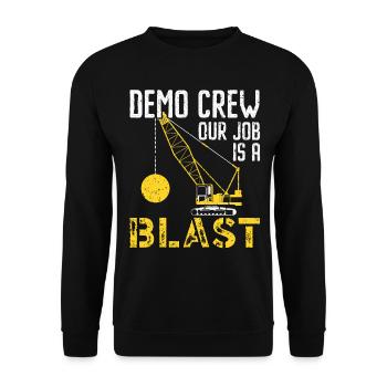 Équipe de démonstration Notre travail est une explosion Démolition de maison - Sweat-shirt Unisexe - noir - Devant - Alina (178cm) & Michal (187cm)